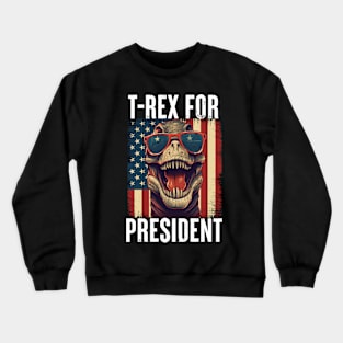 T-Rex For President 2024 Crewneck Sweatshirt